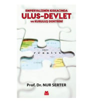 Emperyalizmin Kıskacında Ulus - Devlet ve Kuruluş Doktrini