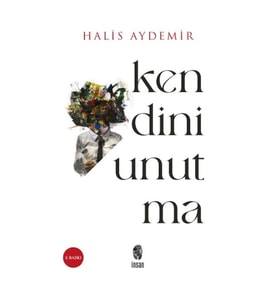 Kendini Unutma