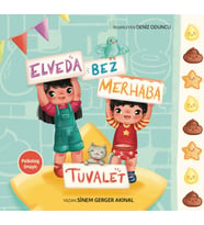 Elveda Bez Merhaba Tuvalet