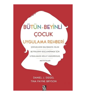 Bütün-Beyinli Çocuk Uygulamalı Rehberi