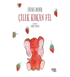 Çilek Kokan Fil
