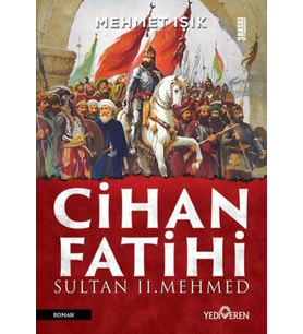 Cihan Fatihi Sultan II. Mehmed