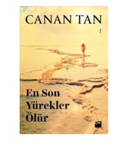 En Son Yürekler Ölür