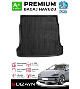 Hyundai Ioniq 6 3D Pro Bagaj Havuzu 2024 Üzeri A+ Kalite