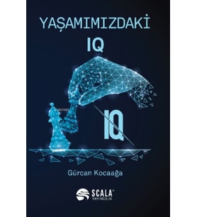Yaşamımızdaki IQ