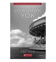 Uyanmak Yok