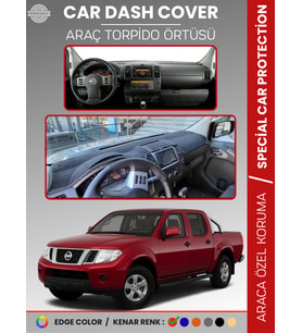 NISSAN NAVARA D40 (2005-2015) Torpido Örtüsü Panel Koruma Araca Özel UV Koruma Kaymaz Kolay Montaj