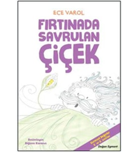 Fırtınada Savrulan Çiçek