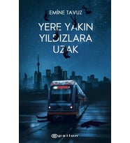 Yere Yakın Yıldızlara Uzak