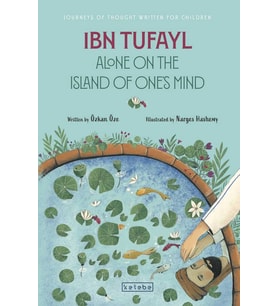 Ibn Tufayl Alone on the Island of One’s Mind (İngilizce)
