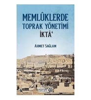 Memlüklerde Toprak Yönetimi İkta