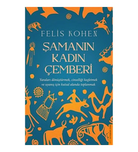 Şamanın Kadın Çemberi