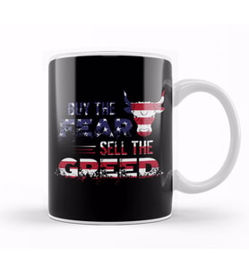 Buy The Fear Sell The Greed USA Flag Patriotic Kupa Bardak Porselen