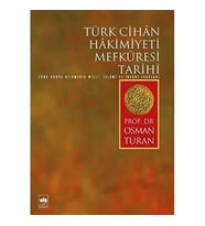 Türk Cihan Hakimiyeti Mefkuresi Tarihi: Türk Dünya Nizamının Milli, İslami Ve İnsani Esasları (Krem)