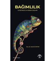 BAĞIMLILIK - Uyuşturucu ve Sokak İlaçları