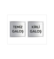 GÜMÜŞ RENGİ METAL TEMİZ GALOŞ KİRLİ GALOŞ YAZILI LEVHA