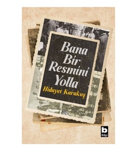 Bana Bir Resmini Yolla