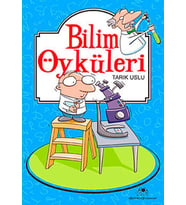 Bilim Öyküleri - Tarık Uslu