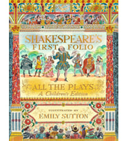 Shakespeare'S First Folio: All The Plays: A Children'S Edition (Krem)