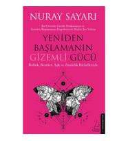 Yeniden Başlamanın Gizemli Gücü