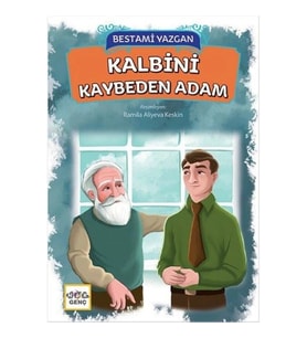 Kalbini Kaybeden Adam