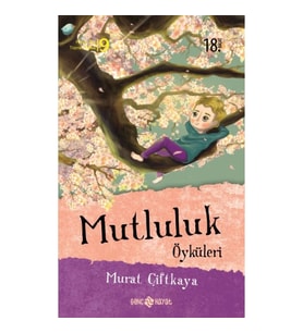 Mutluluk Öyküleri