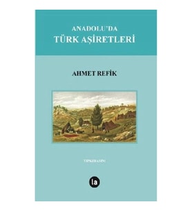 Anadolu'da Türk Aşiretleri