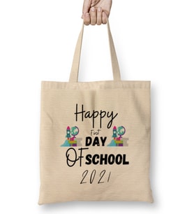 Happy First Day Of School Quotes 2021 BACK TO SCHOOL Bez Çanta Uzun Saplı