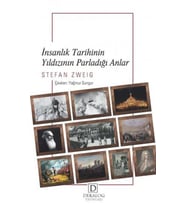 İnsanlık Tarihinin Yıldızının Parladığı Anlar
