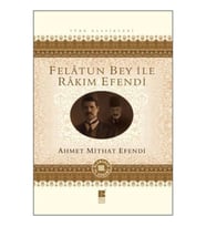 Felatun Bey ile Rakım Efendi