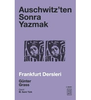 Auschwitz’ten Sonra Yazmak Günter Grass