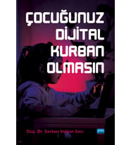 Çocuğunuz Dijital Kurban Olmasın