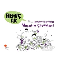 Karikatür Kitabı 2 - Yaşasın Çocuklar!