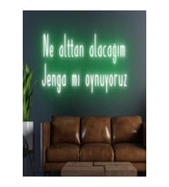 Ne Alttan Alacağım Jenga Mı Oynuyoruz Yazılı Neon Tabela