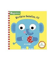Hopidikler Birlikte Gezelim Fil - İlk Doğa Sözcüklerim Jo Lodge Beta Kids