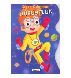 Süper Kahraman - Dürüstlük