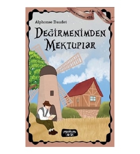Değirmenimden Mektuplar - Çocuk Klasikleri 31