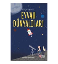 Eyvah Dünyalılar!