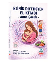 Klinik Diyetisyen El Kitabı - Anne Çocuk