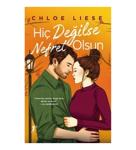 Hiç Değilse Nefret Olsun