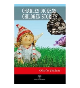 Charles Dickens Children Stories