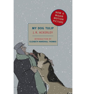 My Dog Tulip: Movie Tie-In Edition