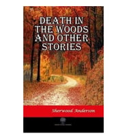 Death in the Woods and Other Stories