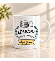 Edebiyat Öğretmenine Özel İsimli Kupa Bardak – Öğretmenler Günü Hediyesi