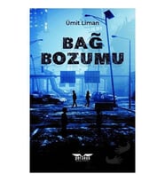 Bağ Bozumu / Perseus Yayınevi / Ümit Liman