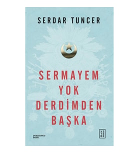 Sermayem Yok Derdimden Başka