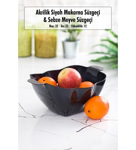 Akrilik Siyah Makarna Süzgeçi & Sebze Meyve Süzgeçi Siyah (32 * 23 Cm)