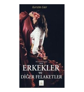 Erkekler ve Diğer Felaketler