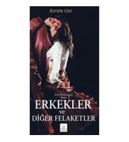 Erkekler ve Diğer Felaketler