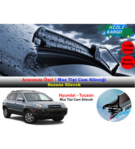 Hyundai Tucson Muz Silecek Takımı 2004-2012